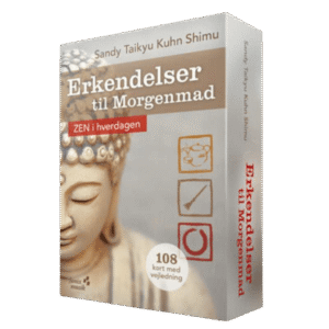 Shimo Kuhn - Erkendelser til morgenmad. Zen kortsæt